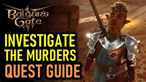 Investigate the Murders Quest Guide 